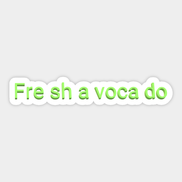 Fre sh a voca do